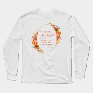 In Every Thing Give Thanks Wreath Long Sleeve T-Shirt
